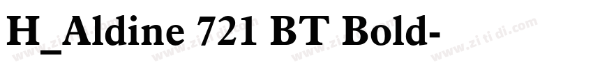 H_Aldine 721 BT Bold字体转换